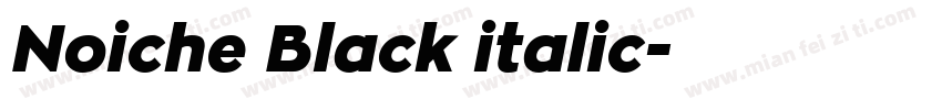 Noiche Black italic字体转换